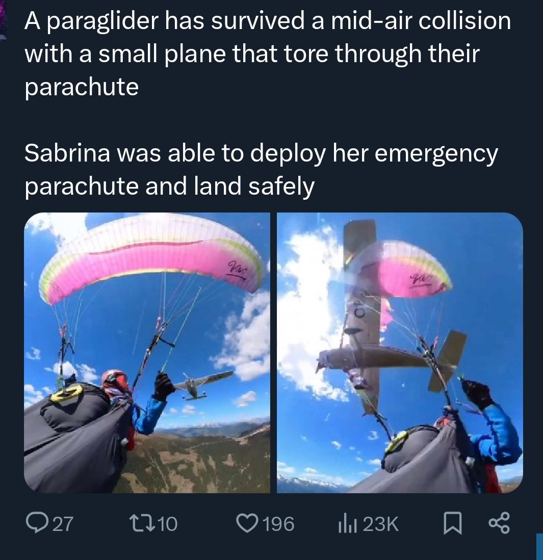 A paraglider has survived a mid-air collision with a small plane that tore through their parachute. Sabrina was able to deploy her emergency parachute and land safely.