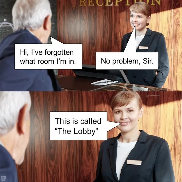 A man tells a hotel receptionist, 'Hi, I've forgotten what room I'm in.' The receptionist replies, 'No problem, Sir.' Then she says, 'This is called 