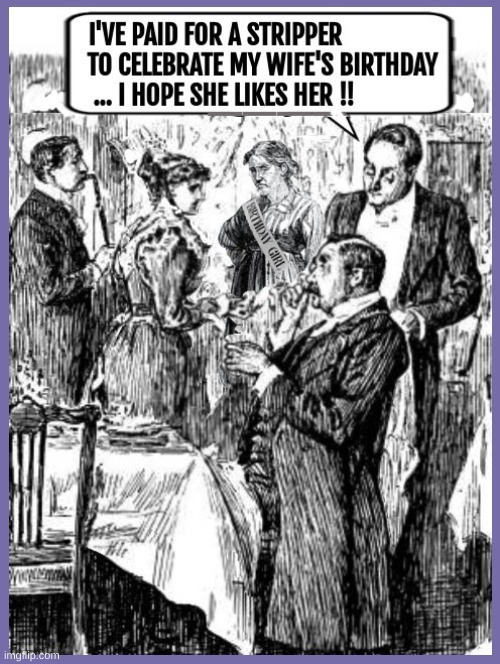 I'VE PAID FOR A STRIPPER TO CELEBRATE MY WIFE'S BIRTHDAY ... I HOPE SHE LIKES HER !!