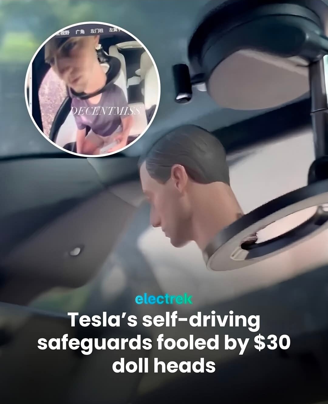 Tesla's self-driving safeguards fooled by $30 doll heads. DECENTMISS. electrek.