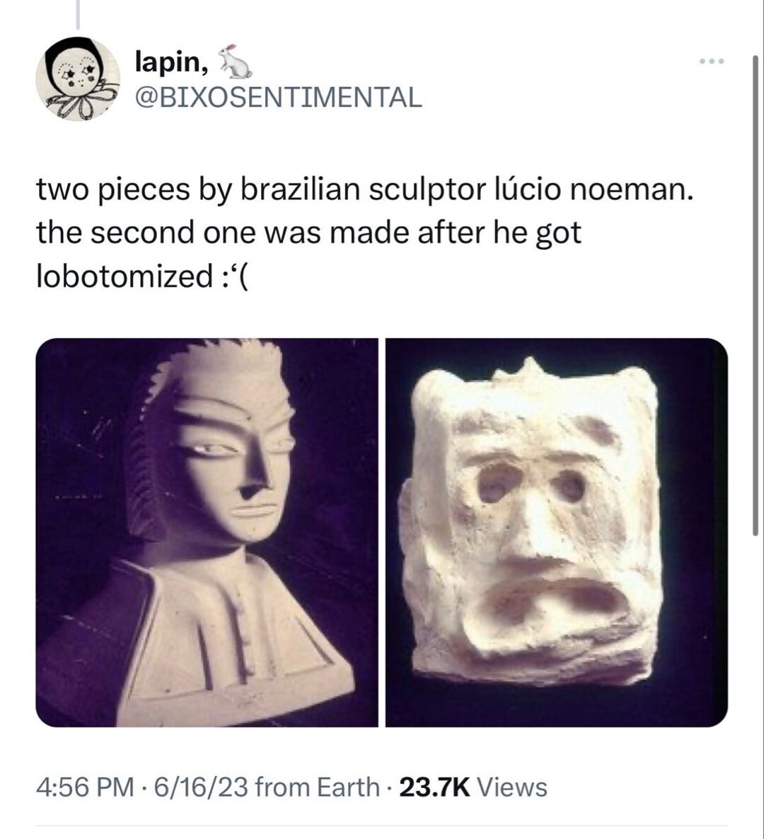 Two pieces by Brazilian sculptor Lúcio Noeman. The second one was made after he got lobotomized :(