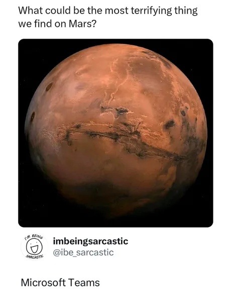 What could be the most terrifying thing we find on Mars? Microsoft Teams