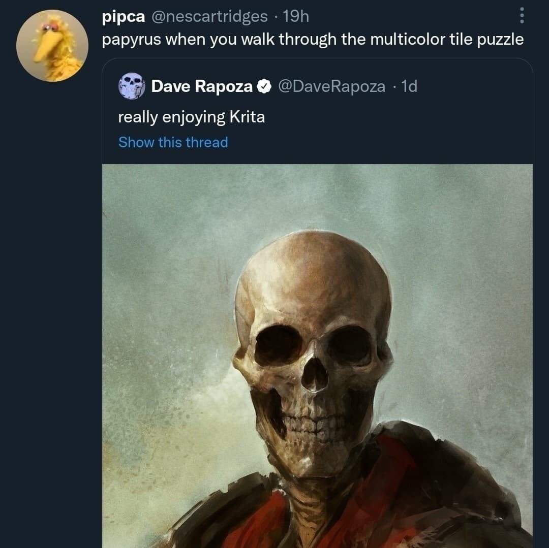 papyrus when you walk through the multicolor tile puzzle. really enjoying Krita.