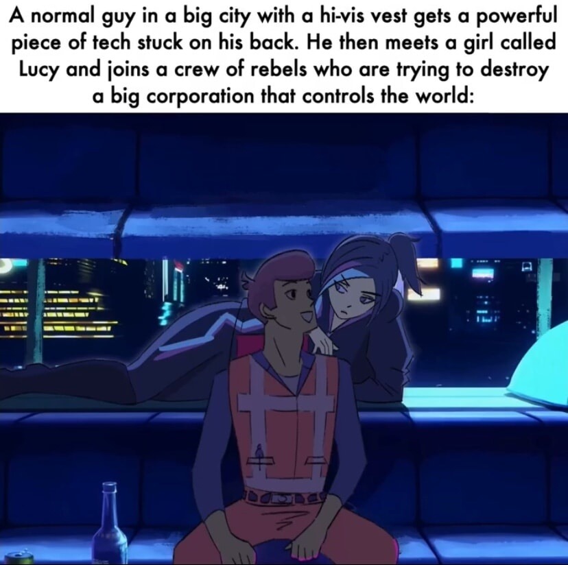 A normal guy in a big city with a hi-vis vest gets a powerful piece of tech stuck on his back. He then meets a girl called Lucy and joins a crew of rebels who are trying to destroy a big corporation that controls the world: