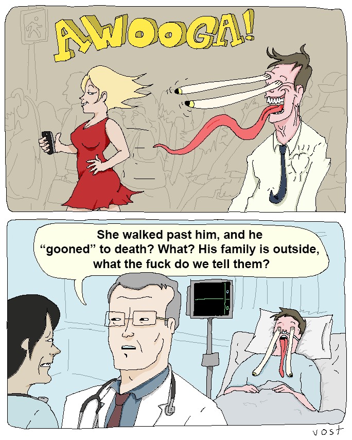 AWOOGA! She walked past him, and he 