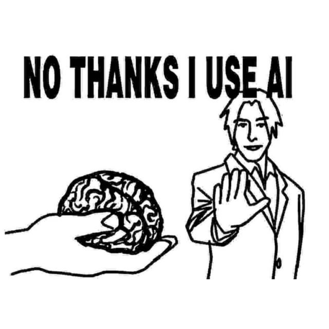 NO THANKS I USE AI