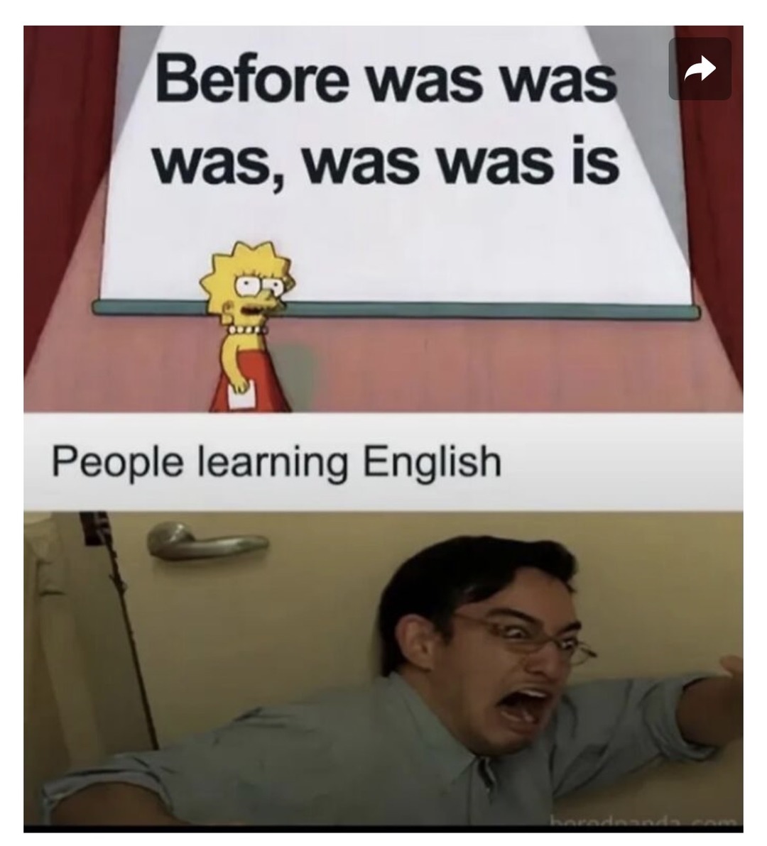 Before was was was, was was is. People learning English.