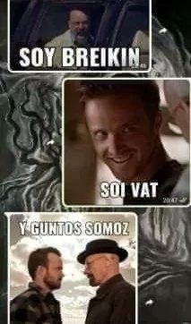 SOY BREIKIN. SOI VAT. Y GUNTOS SOMOZ.