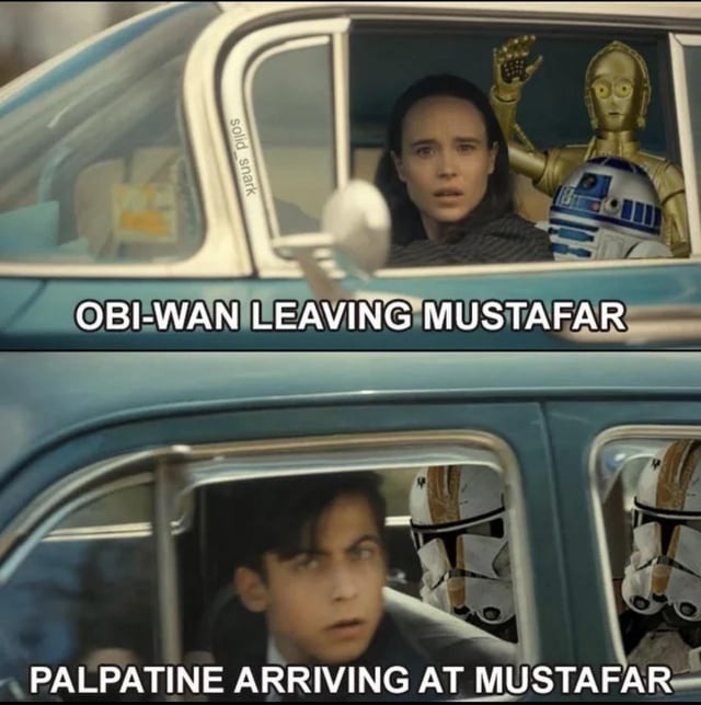 OBI-WAN LEAVING MUSTAFAR PALPATINE ARRIVING AT MUSTAFAR solid_snark