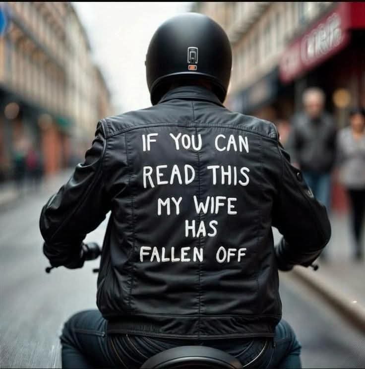 IF YOU CAN READ THIS MY WIFE HAS FALLEN OFF