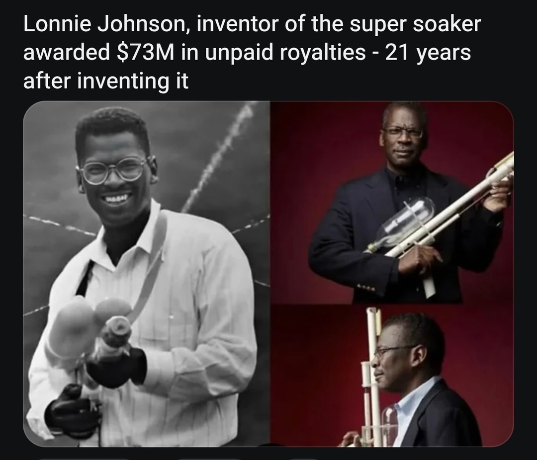 Lonnie Johnson, inventor of the super soaker awarded $73M in unpaid royalties - 21 years after inventing it. The image shows Lonnie Johnson, both as a young man and an older man, holding prototypes of his famous water gun, the Super Soaker.