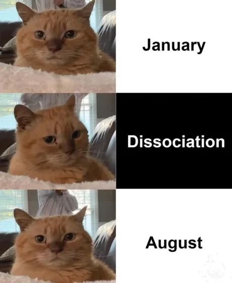 January Dissociation August