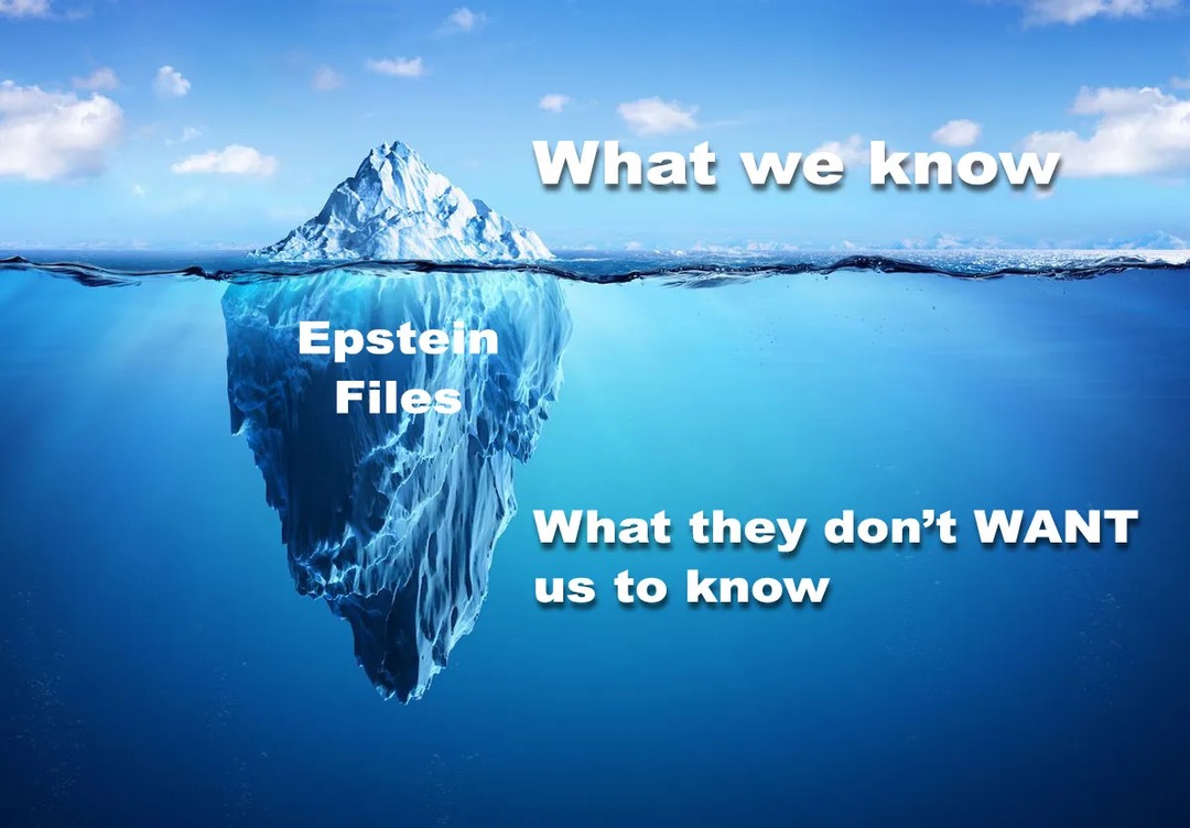 What we know. Epstein Files. What they don't WANT us to know.