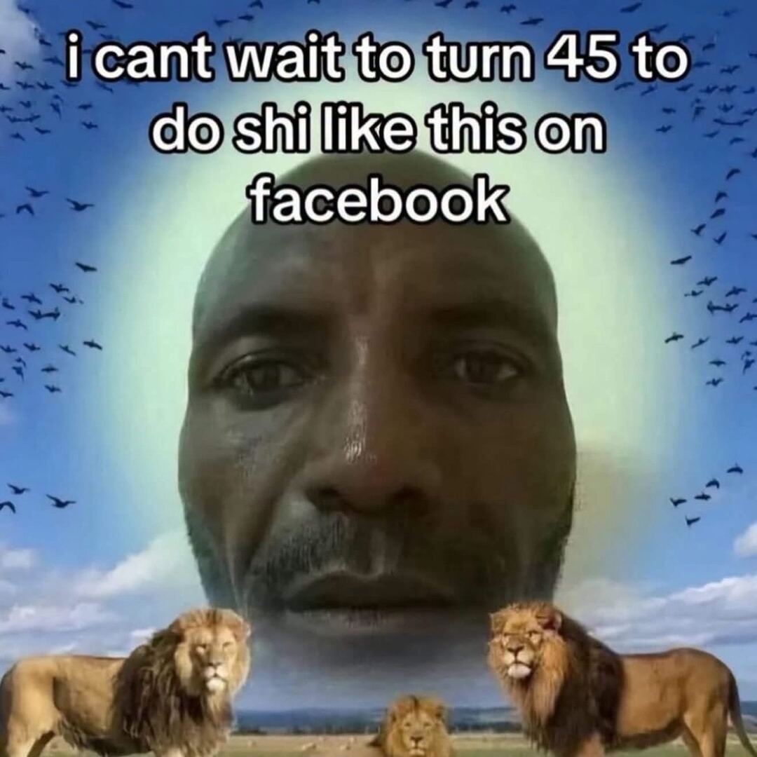 i cant wait to turn 45 to do shi like this on facebook
