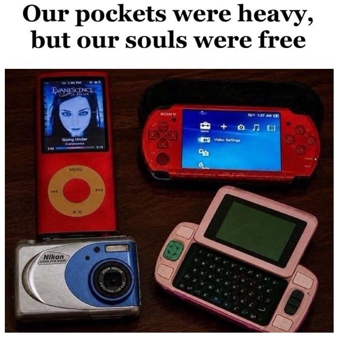 Our pockets were heavy, but our souls were free