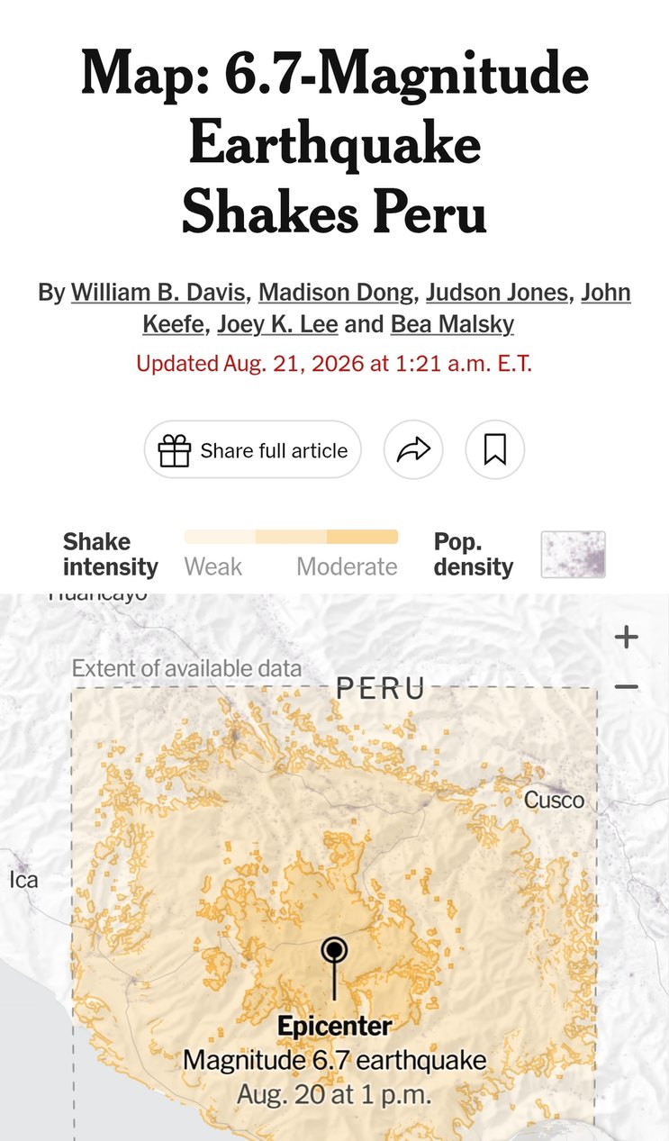 Map: 6.7-Magnitude Earthquake Shakes Peru By William B. Davis, Madison Dong, Judson Jones, John Keefe, Joey K. Lee and Bea Malsky Updated Aug. 21, 2026 at 1:21 a.m. E.T. Share full article Shake intensity Weak Moderate Pop. density Extent of available data PERU Ica Cusco Epicenter Magnitude 6.7 earthquake Aug. 20 at 1 p.m.
