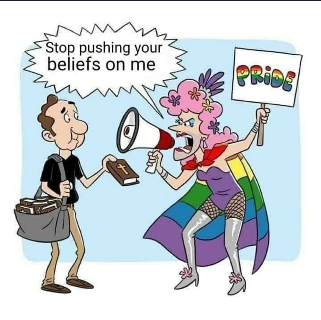 Stop pushing your beliefs on me PRIDE
