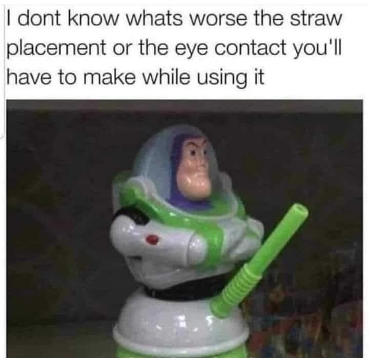 I don't know what's worse the straw placement or the eye contact you'll have to make while using it