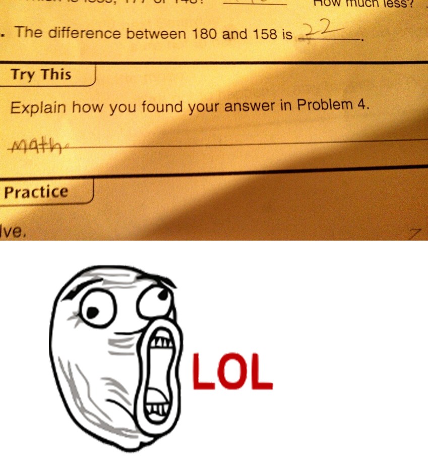 The difference between 180 and 158 is 22. Try This. Explain how you found your answer in Problem 4. math. Practice. LOL.