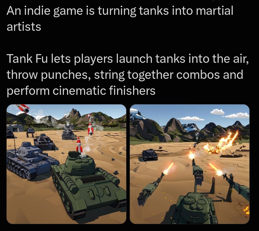 An indie game is turning tanks into martial artists. Tank Fu lets players launch tanks into the air, throw punches, string together combos and perform cinematic finishers.