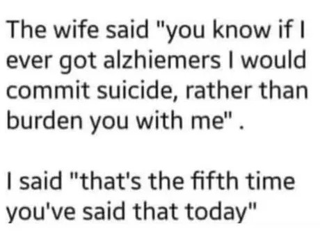 The wife said 