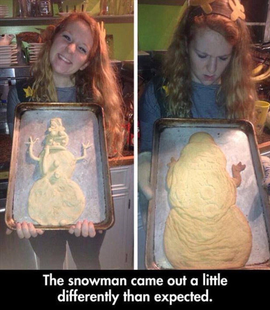 A girl holds a baking tray with a snowman-shaped dough before and after baking. In the first image, she smiles, showing a well-formed dough snowman. In the second, she looks disappointed as the baked dough has melted and spread, losing its snowman shape. The text reads: 