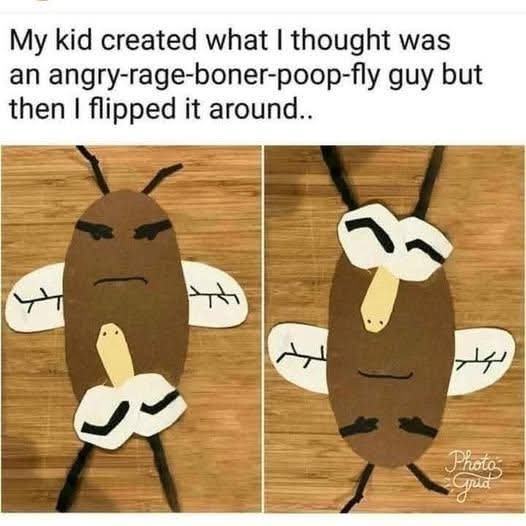 My kid created what I thought was an angry-rage-boner-poop-fly guy but then I flipped it around..