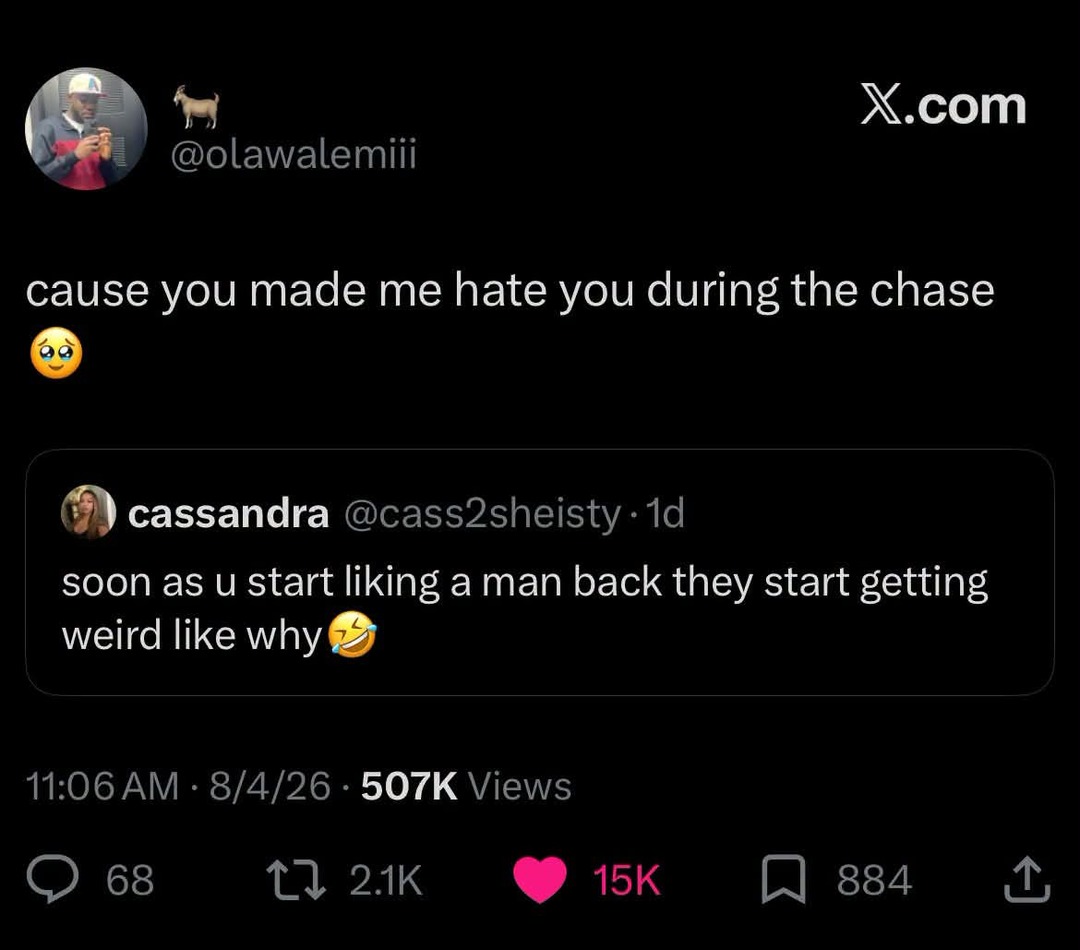 cause you made me hate you during the chase 🥺 soon as u start liking a man back they start getting weird like why 🤣