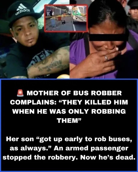MOTHER OF BUS ROBBER COMPLAINS: 