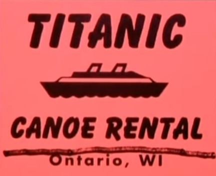 TITANIC CANOE RENTAL Ontario, WI
