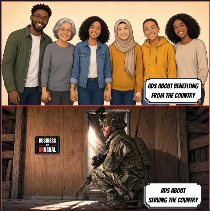 ADS ABOUT BENEFITING FROM THE COUNTRY BUSINESS AS UNUSUAL ADS ABOUT SERVING THE COUNTRY