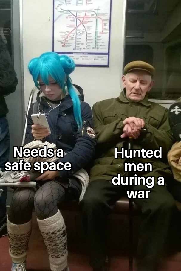 Needs a safe space. Hunted men during a war.