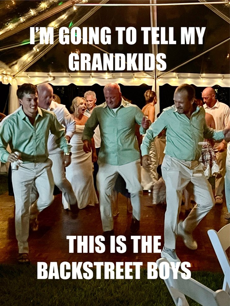I'M GOING TO TELL MY GRANDKIDS THIS IS THE BACKSTREET BOYS
