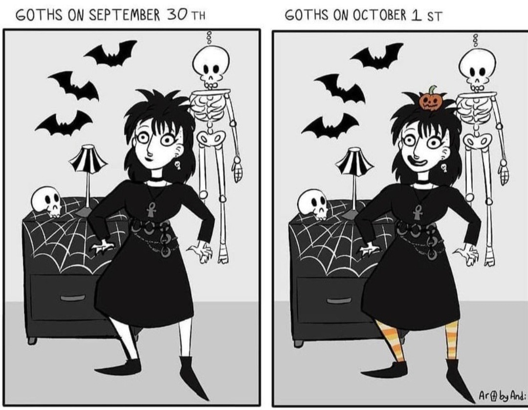 GOTHS ON SEPTEMBER 30TH GOTHS ON OCTOBER 1ST Ar by Andi