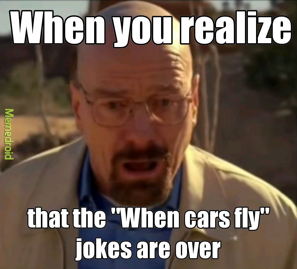 When you realize that the 