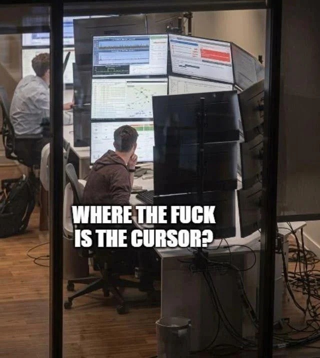 WHERE THE FUCK IS THE CURSOR?
