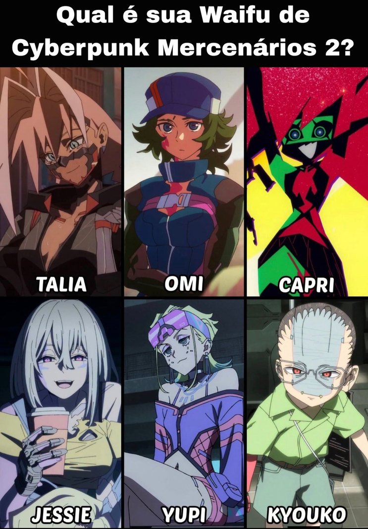 Qual é sua Waifu de Cyberpunk Mercenários 2? TALIA OMI CAPRI JESSIE YUPI KYOUKO